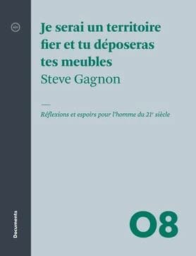 Je serai un territoire fier et tu déposeras tes meubles ; réflexions et espoirs pour l'homme du 21e siècle