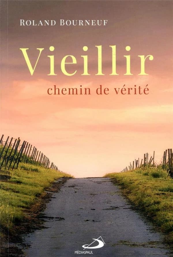 Vieillir : chemin de vérité