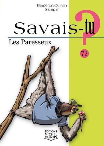 Les paresseux (Savais-tu ?) (French Edition)