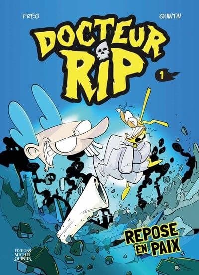 Docteur Rip Tome 1 : repose en paix
