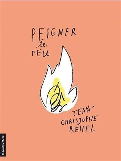 Peigner le feu