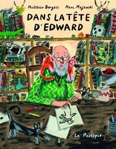 Dans la tête d'Edward : la vie d'Edward Gorey en trois actes