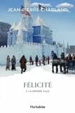 Félicité Tome 2 : la grande ville