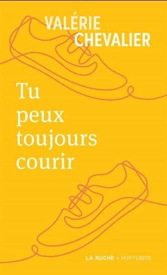 Tu peux toujours courir