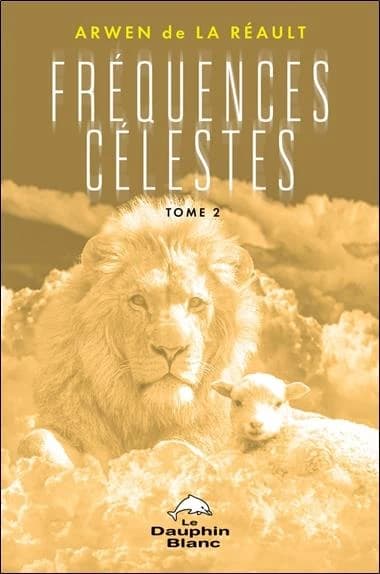 Fréquences célestes. Tome 2
