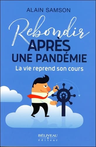 Rebondir après une pandémie : la vie reprend son cours