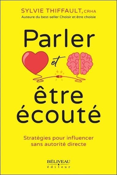 Parler et être écouté : stratégies pour influencer sans autorité directe