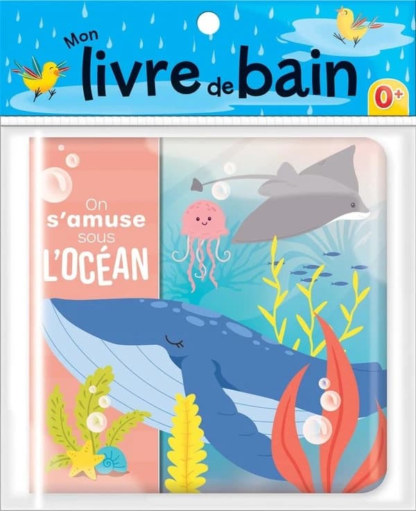 Mon livre de bain : On s'amuse sous l'océan