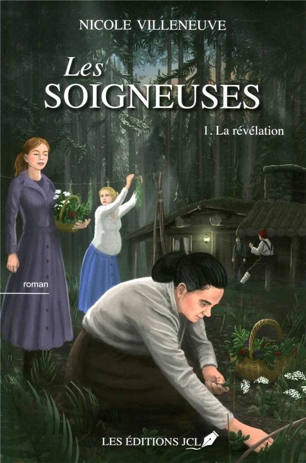 Les soigneuses Tome 1 : la révélation