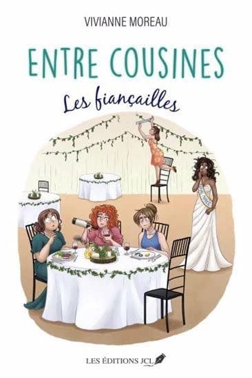 Entre cousines : Les fiancailles