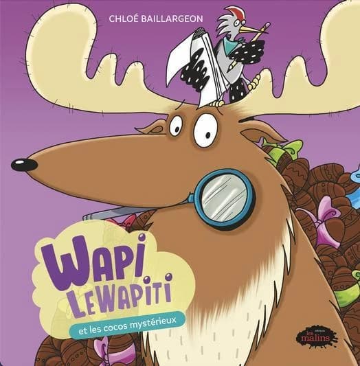 Wapi le wapiti et les cocos mystérieux