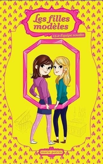 Les filles modeles v 15.2 equipe soudee