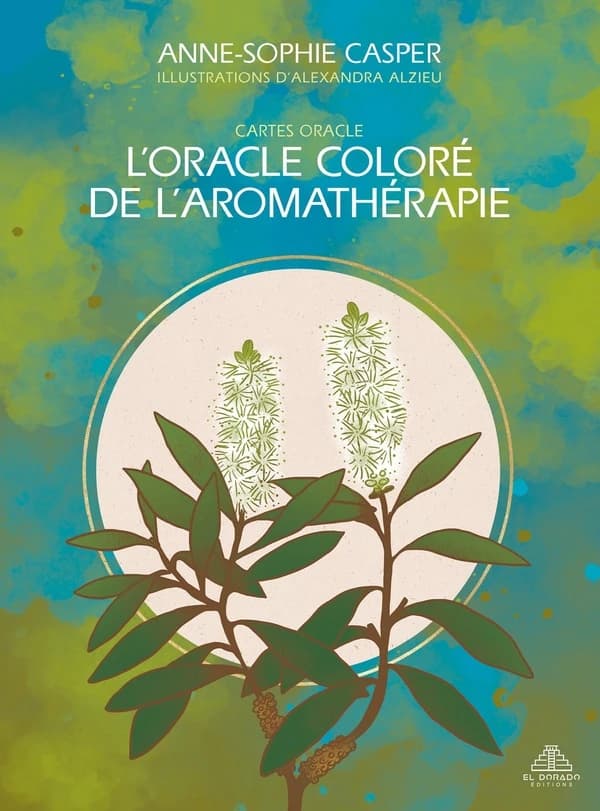 L'oracle coloré de l'aromathérapie : cartes oracle