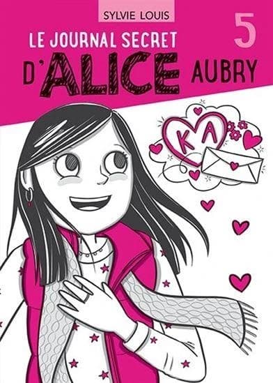 Le journal secret d'Alice Aubry Tome 5