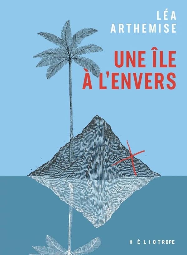 Une île à l'envers