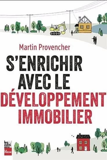 S'enrichir avec le développement immobilier