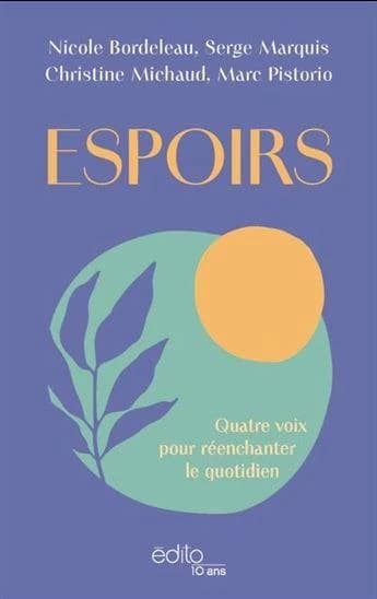 Espoirs : quatre voix pour réechanter le quotidien