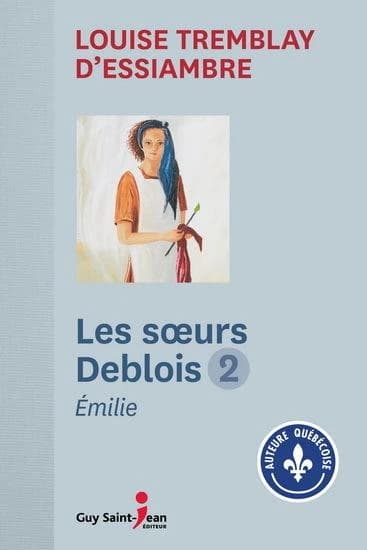 Les soeurs deblois t 02 emilie
