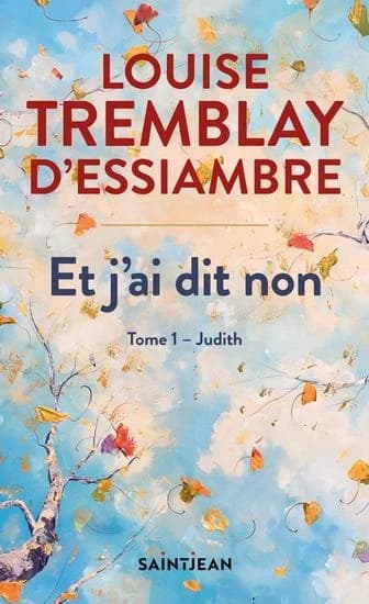 Et j'ai dit non Tome 1 : Judith