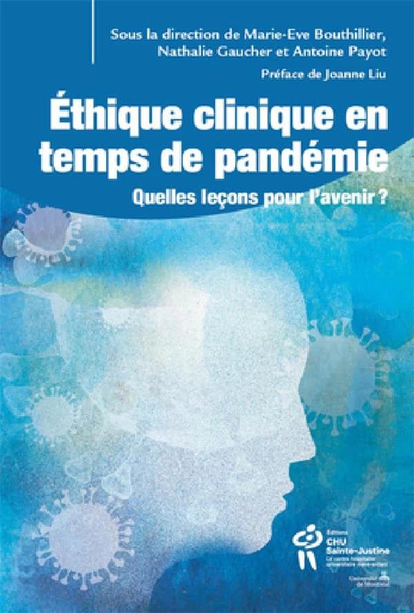 Éthique clinique en temps de pandémie : quelles leçons pour l'avenir