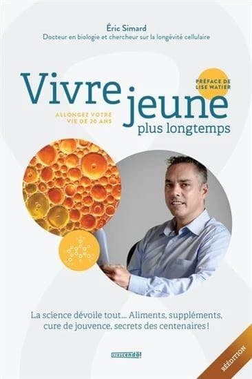 Vivre jeune plus longtemps : allongez votre vie de 20 ans