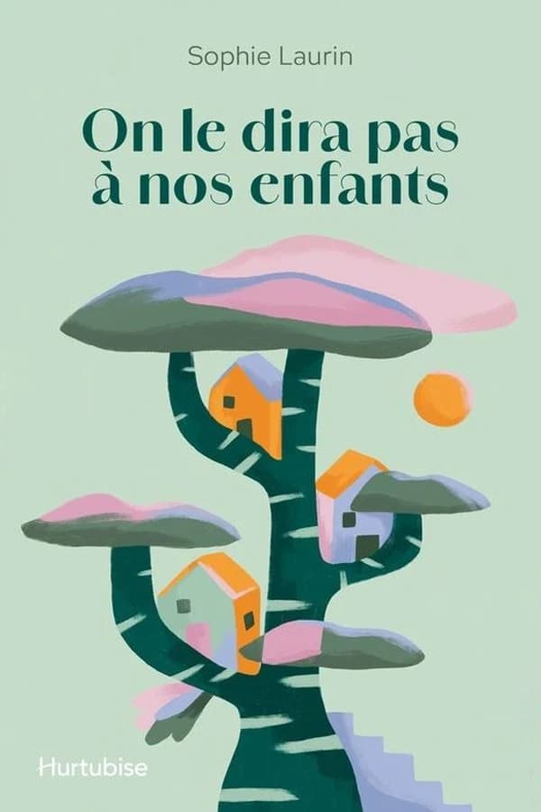 On le dira pas a nos enfants