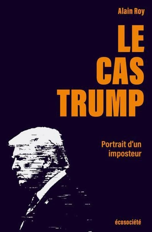 Le cas Trump : Portrait d'un imposteur