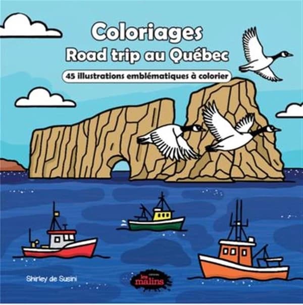 Road trip au Québec : 45 illustrations bien-être à colorier