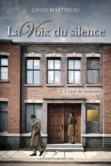 La voix du silence Tome 2 : L'espoir des lendemains