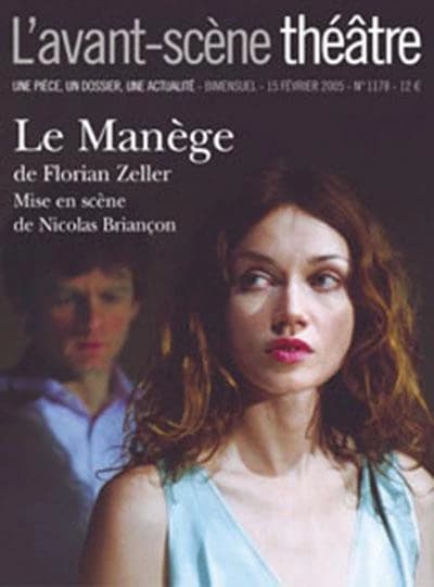 REVUE L'AVANT-SCENE THEATRE n.1178 : le manège