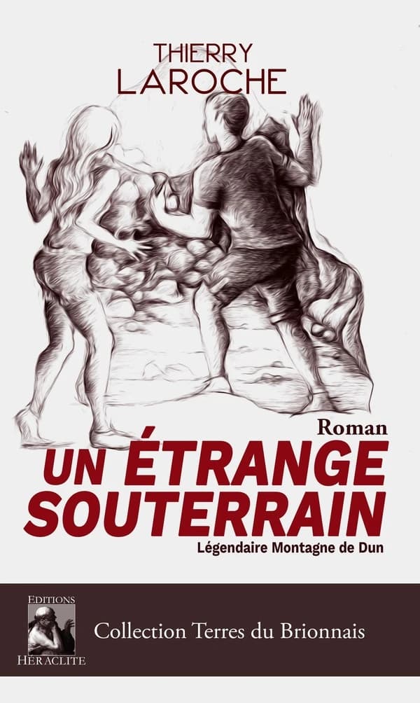 Un étrange souterrain : roman
