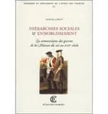 Hiérarchies sociales et ennoblissement : les commissaires des guerres de la Maison du roi, 1691-1790