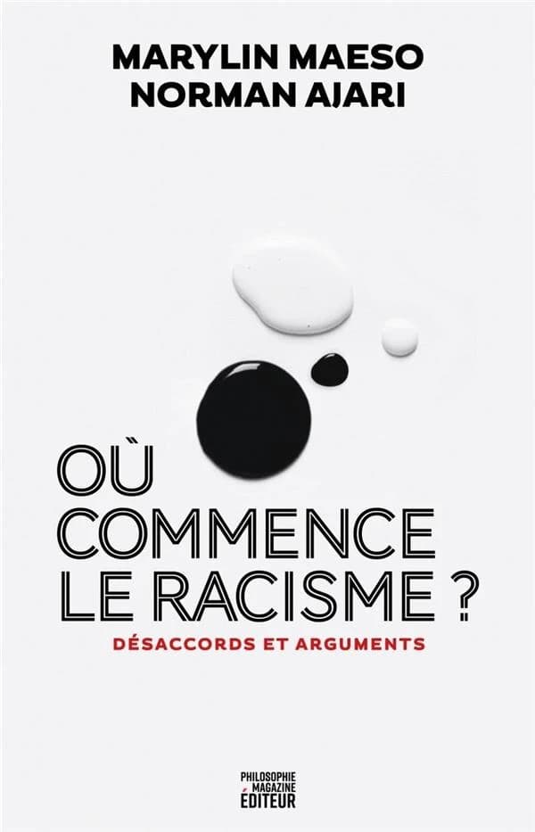 Où commence le racisme ? : désaccords et arguments