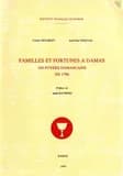 Familles et fortunes à Damas : 450 foyers damascains en 1700