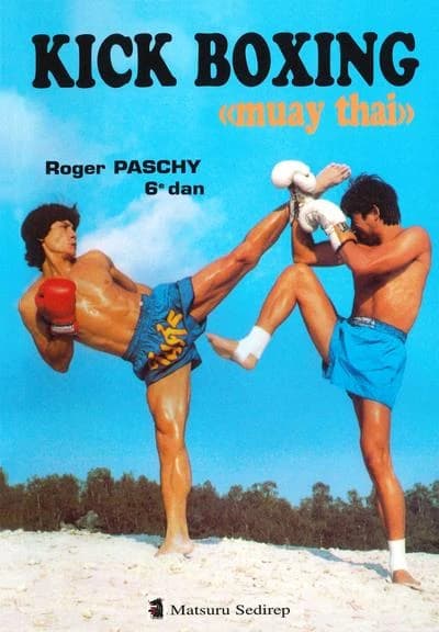 Kick boxing : muay thai