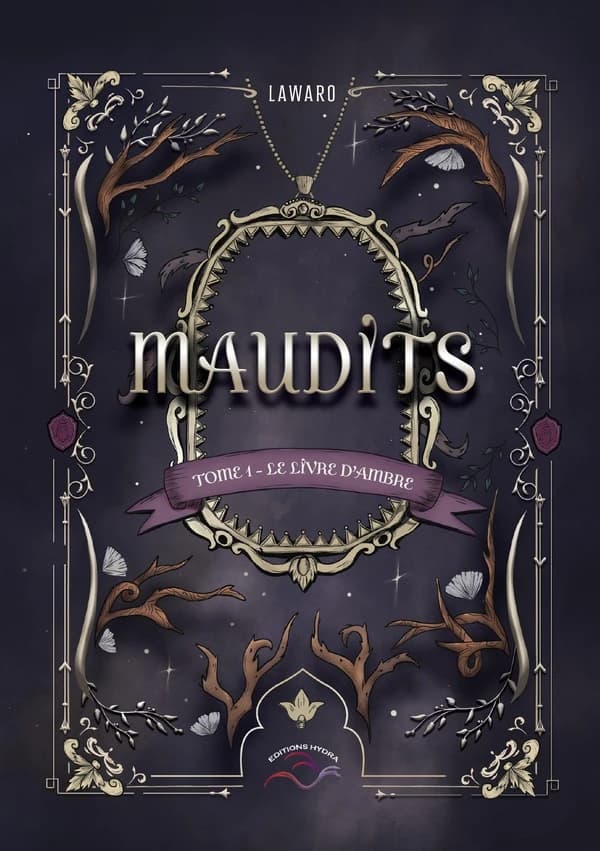 Le livre d'Ambre Tome 1 : Maudits