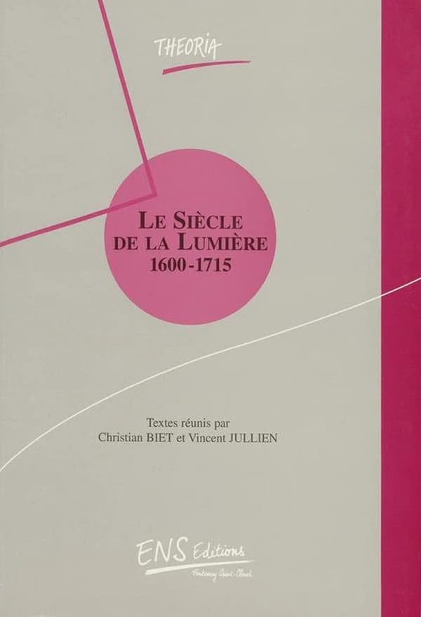 Le siècle de la lumière, 1600-1715