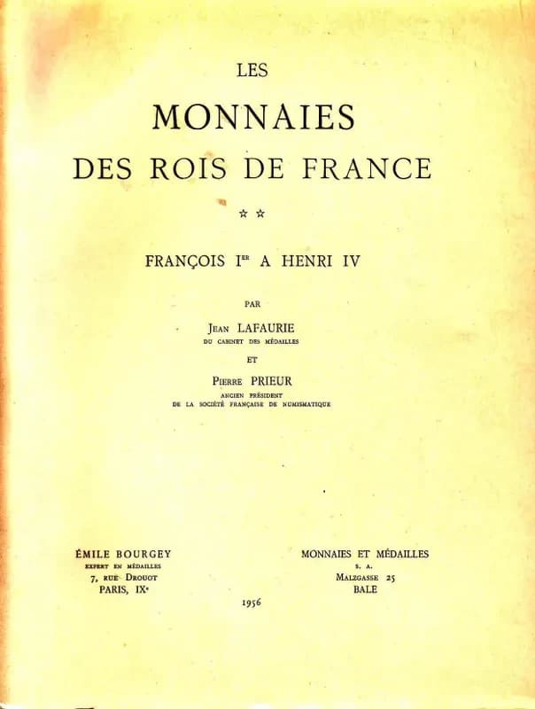 Les monnaies des rois de france  francois ier a henri iv  tome ii