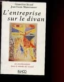 L'entreprise sur le divan : un psychanalyste dans le monde du travail