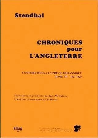 Chroniques pour l'Angleterre. Tome VII, 1827-1829 : contributions à la presse britannique