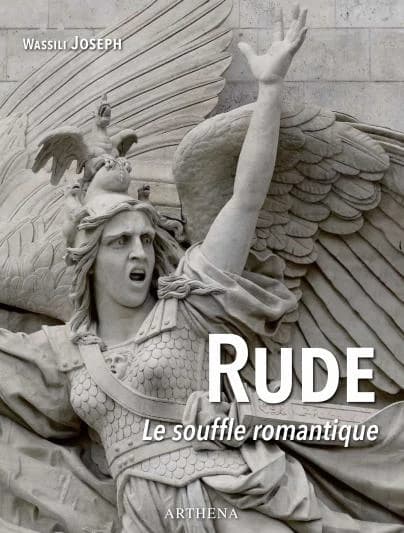 François Rude, 1784-1855 : le souffle romantique
