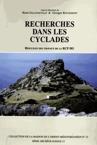 Recherches dans les Cyclades : résultats des travaux de la RCP 583