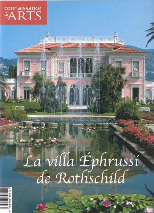 Connaissance des arts Hors-Série : la villa Ephrussi de Rothschild