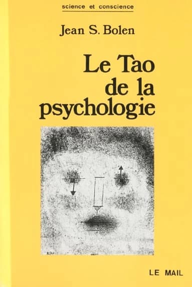Le Tao de la psychologie. La synchronicité et la voie du coeur