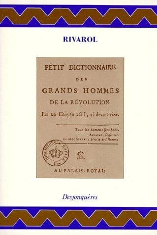 Petit dictionnaire des grands hommes de la révolution