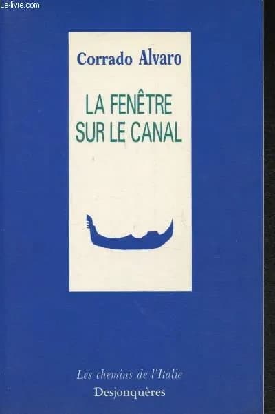 La fenêtre sur le canal : nouvelles