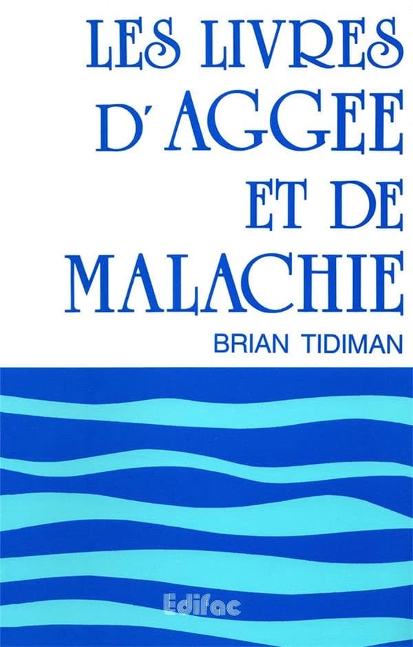 Les livres d'Aggée et de Malachie