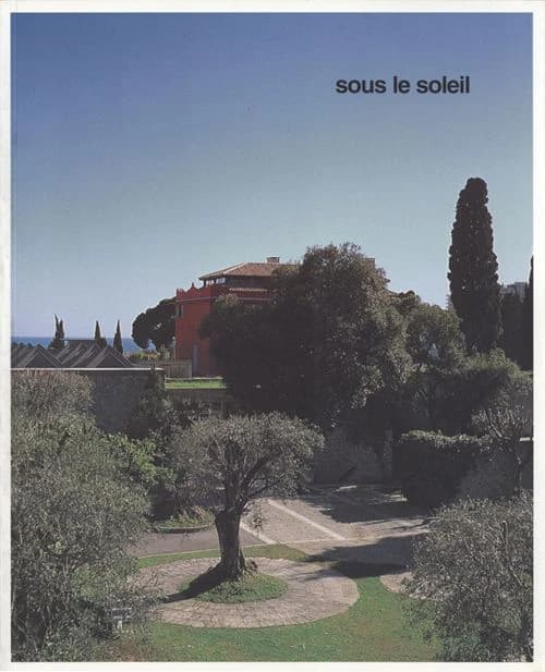 Sous le soleil : Martine Aballéa, Absalon, John M. Armleder... : [exposition], Villa Arson, Nice, juillet 1988-octobre 1991