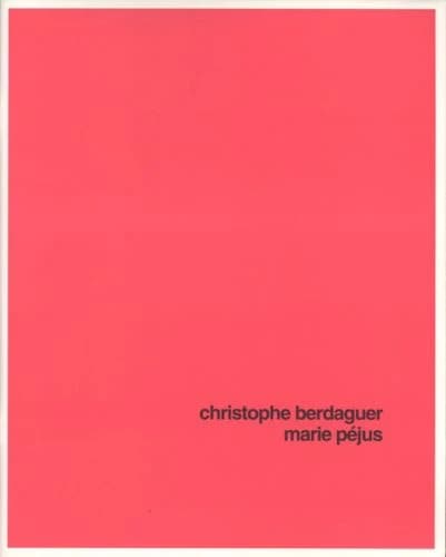 Christophe Berdaguer, Marie Péjus