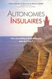 Autonomies insulaires : vers une politique de la différence pour la Corse ? : [colloque international, 25 au 30 août 1998, Helsinki et Mariehamn, Finlande]